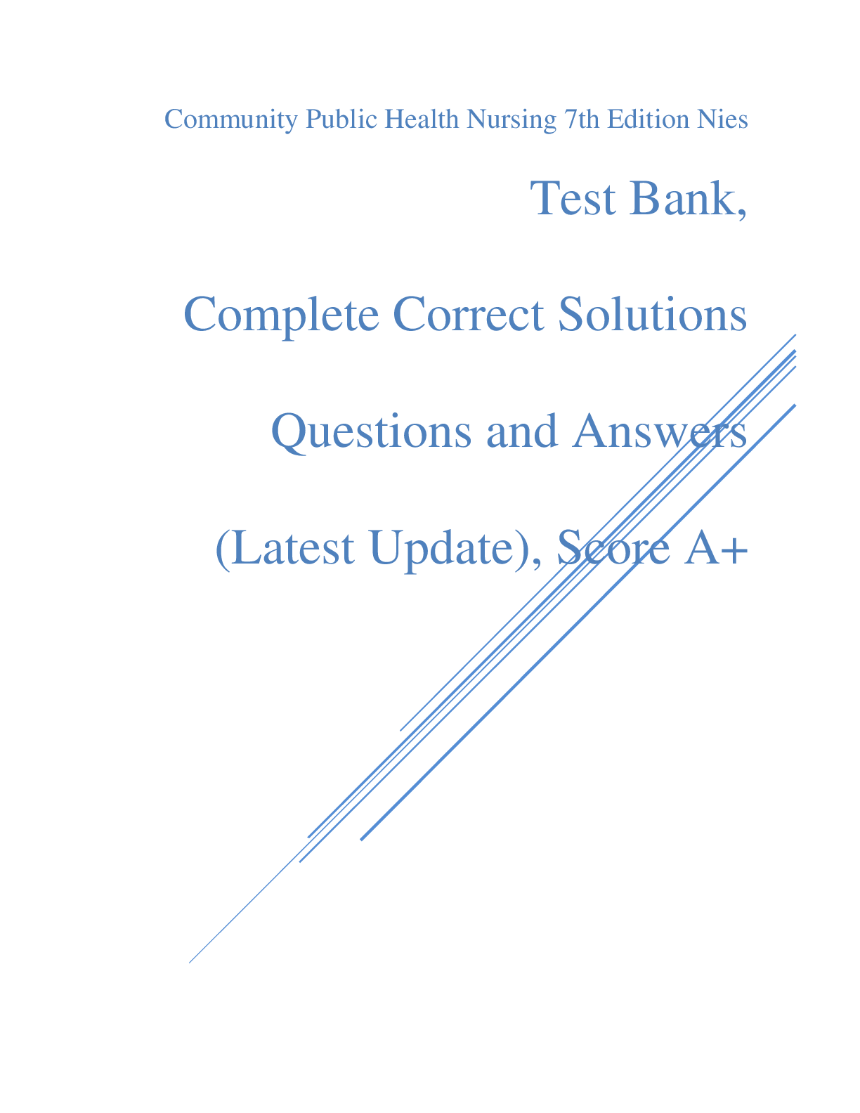 Preview image for Community Public Health Nursing 7th Edition Nies Test Bank, Complete Correct Solutions Test bank Questions and Answers (Latest Update), Score A+